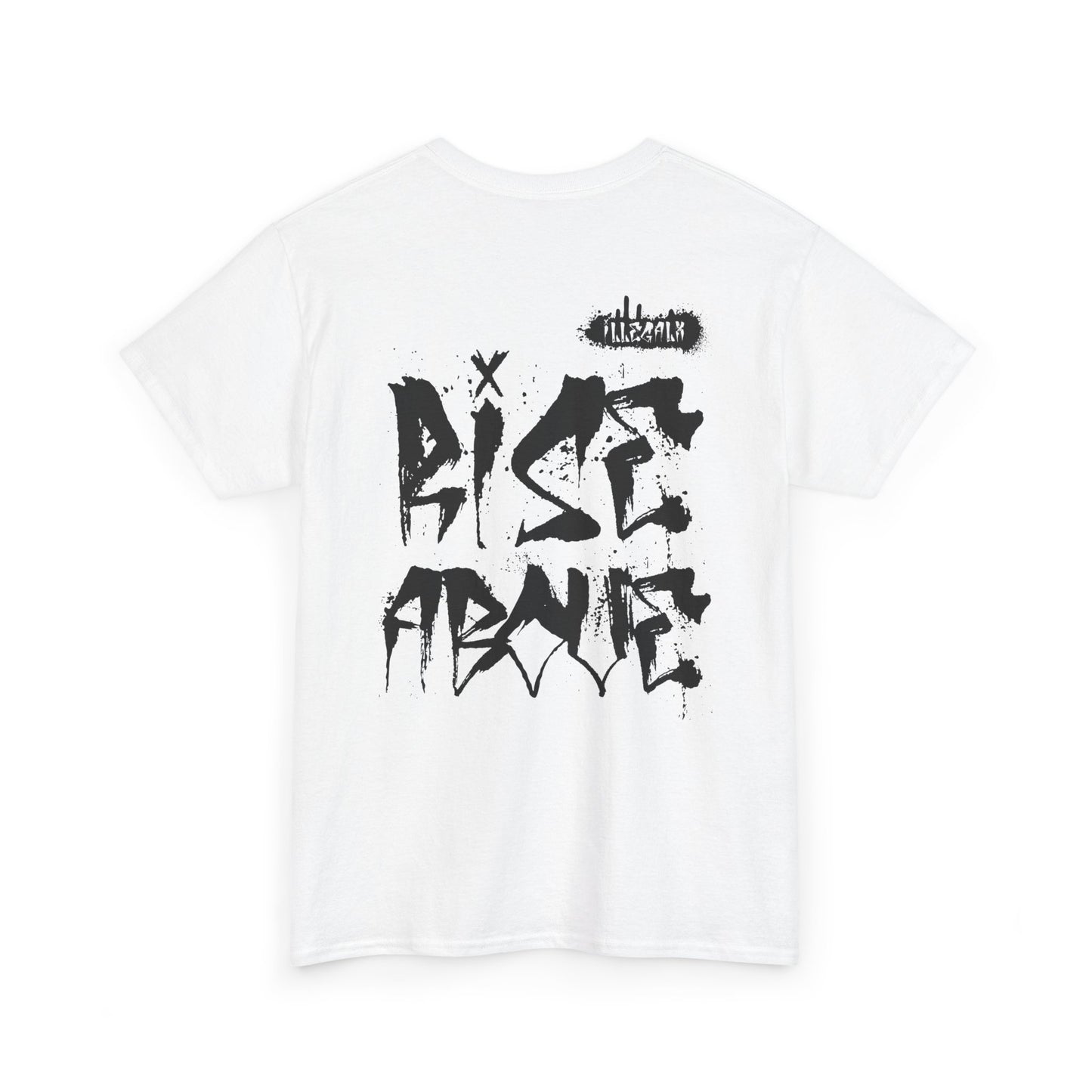 # Rise above - Unisex T-Shirt in multiple colors