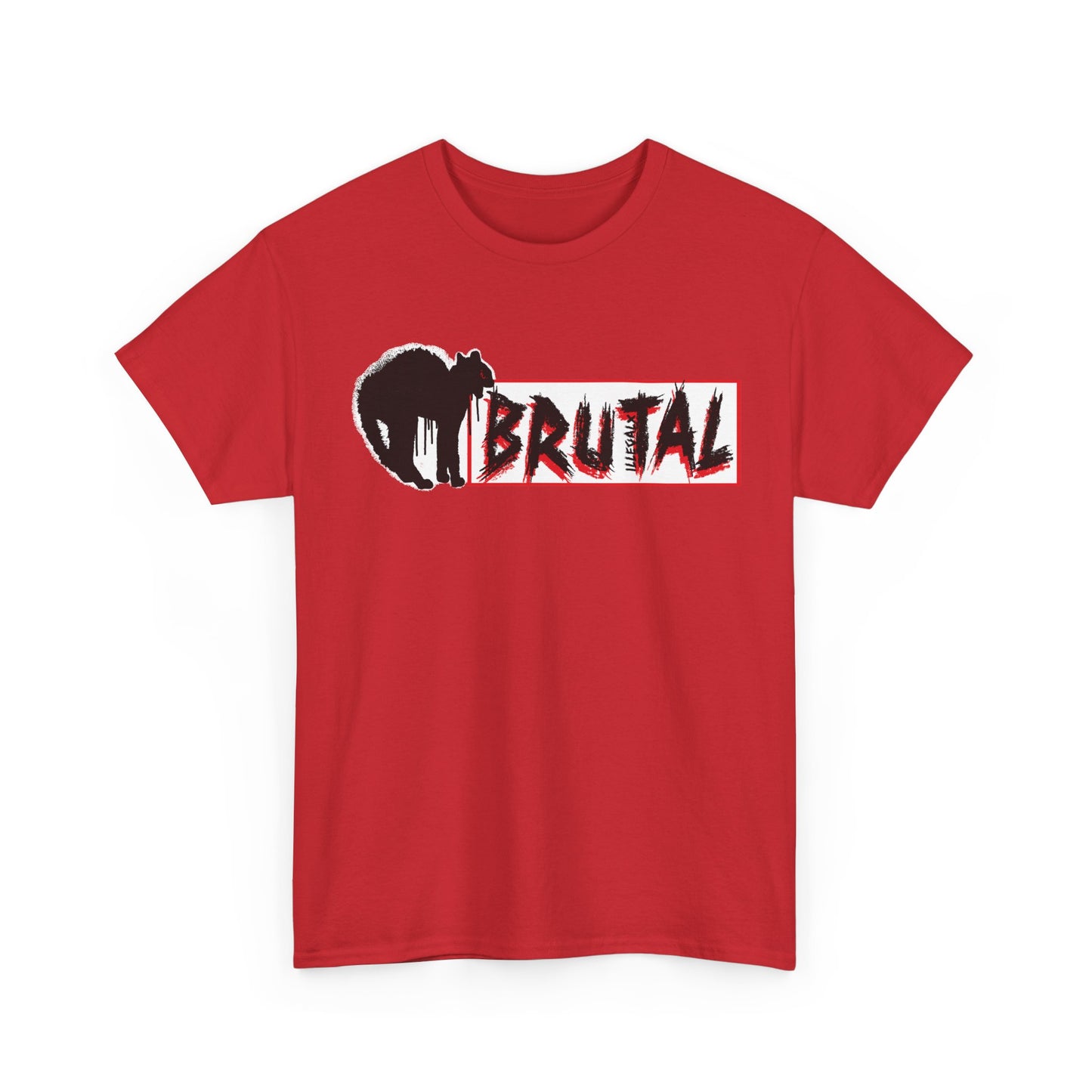 # Brutal - Unisex T-Shirt in multiple colors