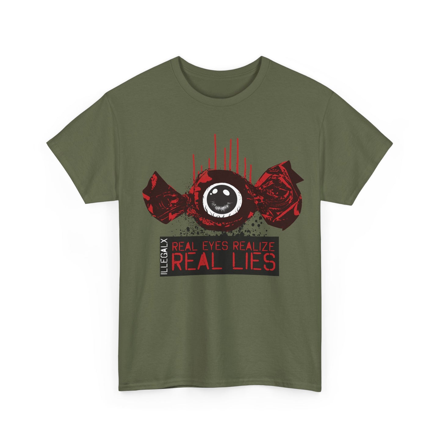 # Real Eyes Realize Real Lies - Unisex T-Shirt in multiple colors