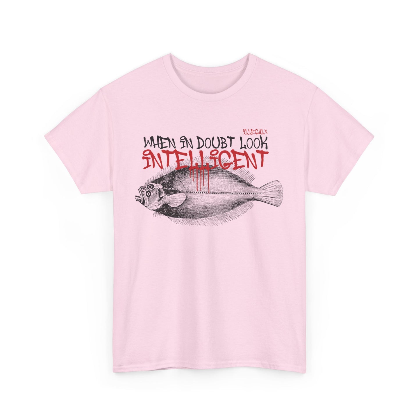 # When in doubt look intelligent - Unisex T-Shirt in multiple colors