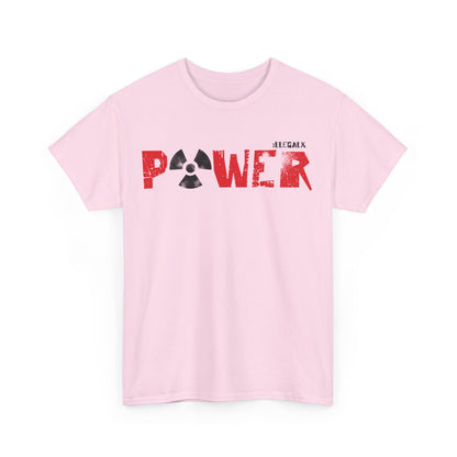 # Power - Unisex T-Shirt in multiple colors