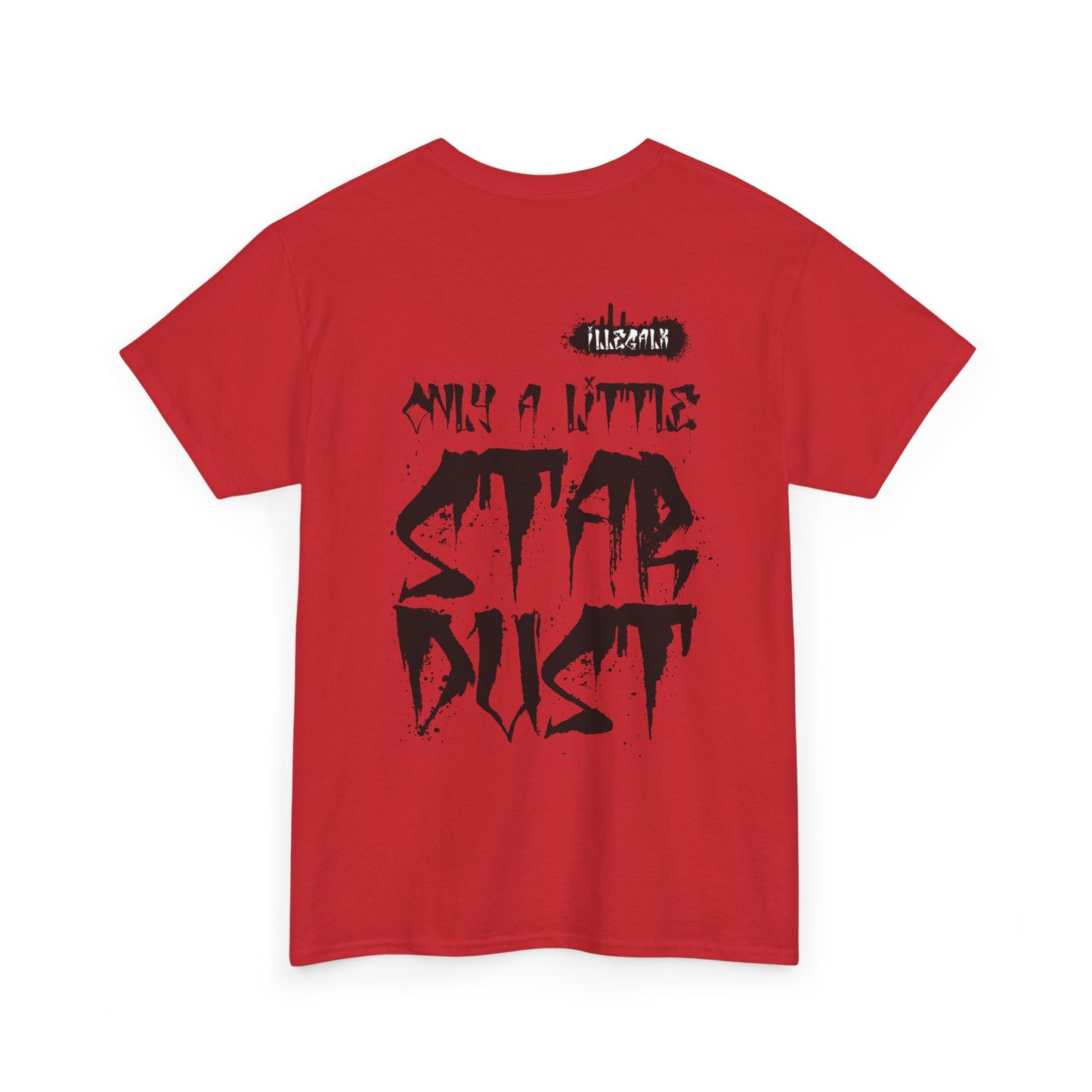 # Only a little stardust - Unisex T-Shirt in multiple colors