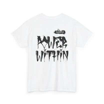 # Power within - Unisex T-Shirt in multiple colors