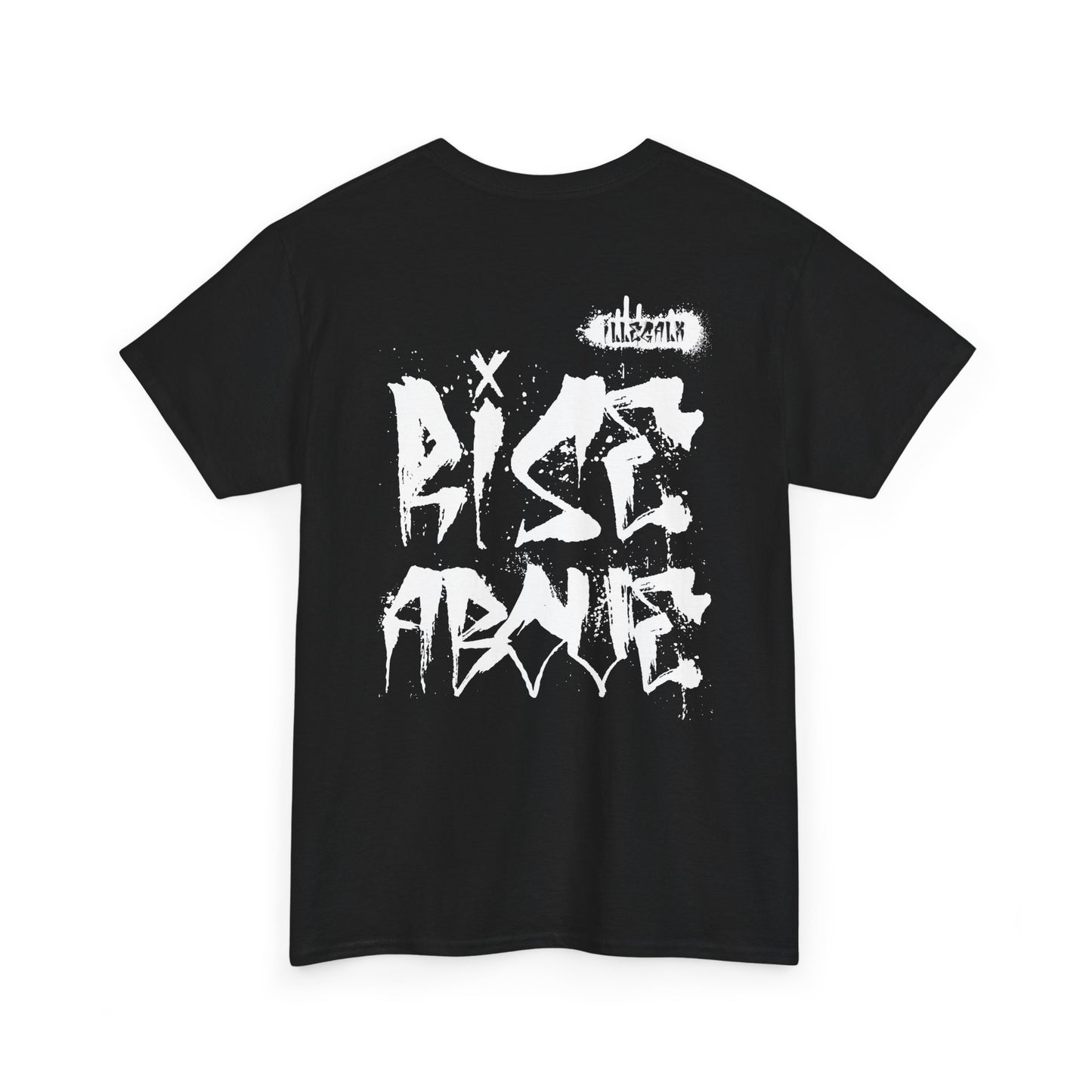 # Rise above - Unisex T-Shirt in multiple colors