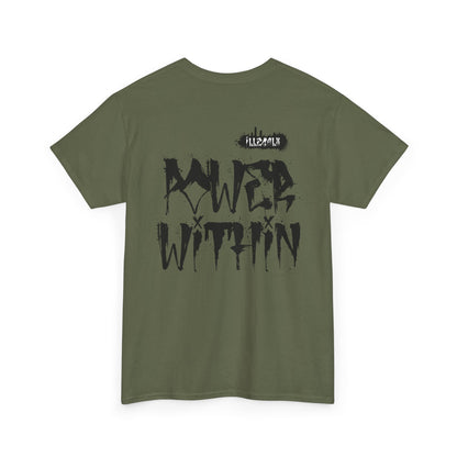 # Power within - Unisex T-Shirt in multiple colors