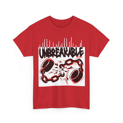 # Unbreakable - Unisex T-Shirt in multiple colors