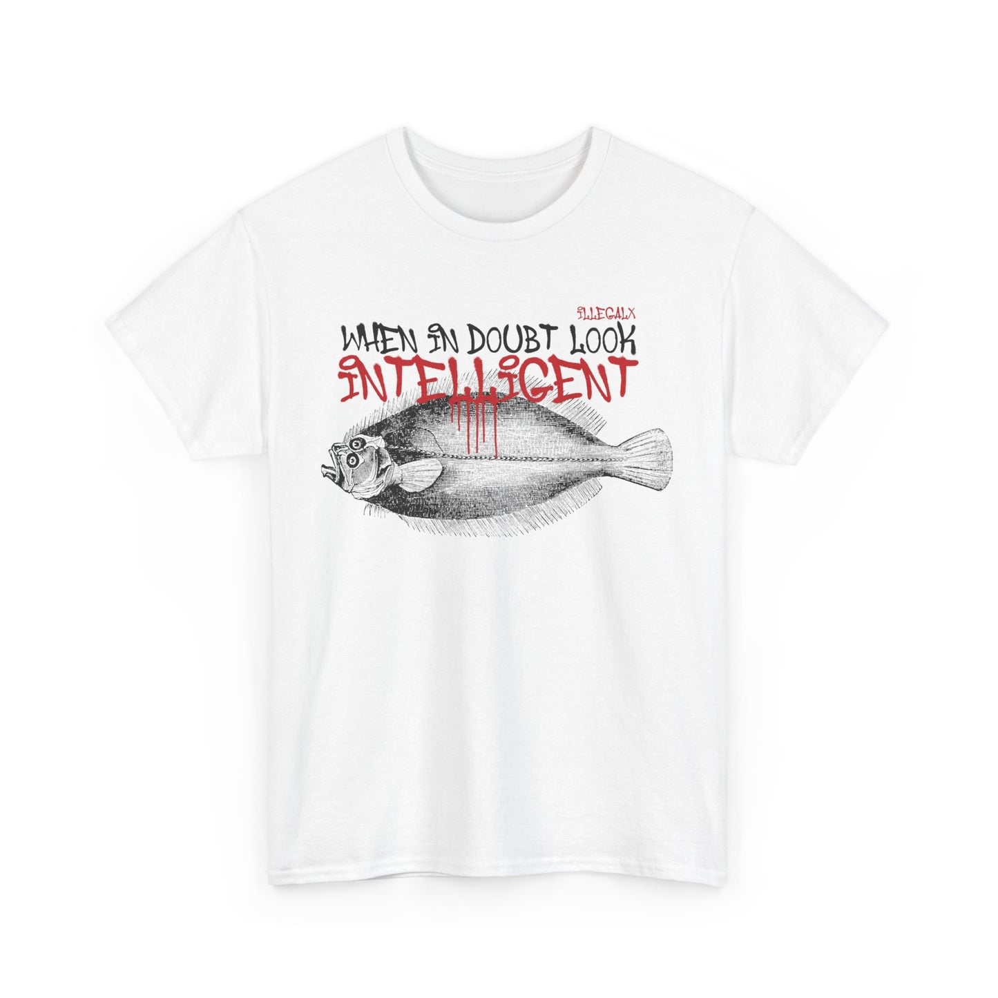 # When in doubt look intelligent  - Unisex T-Shirt in multiple colors