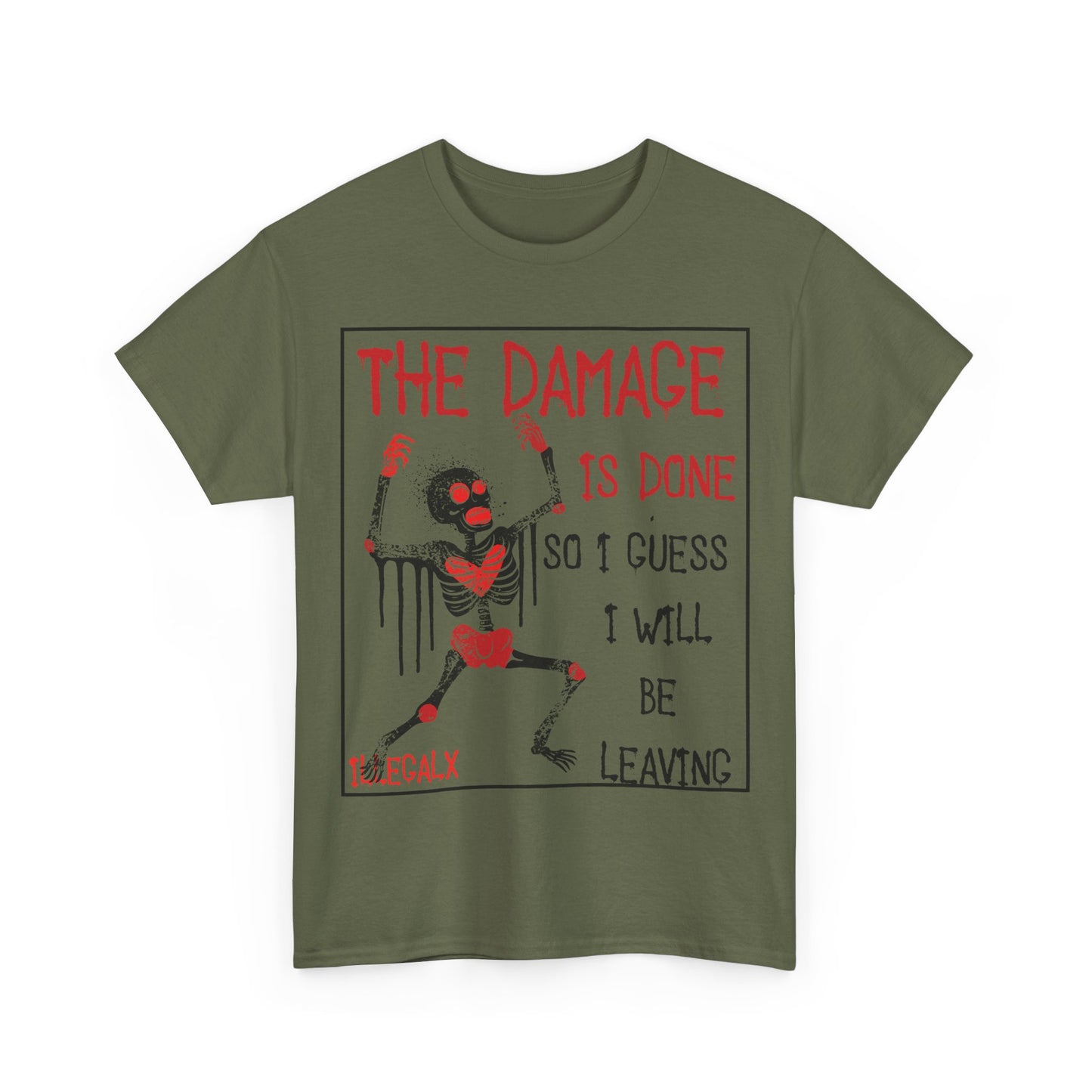 # The damage is done - Unisex T-Shirt in multiple colors