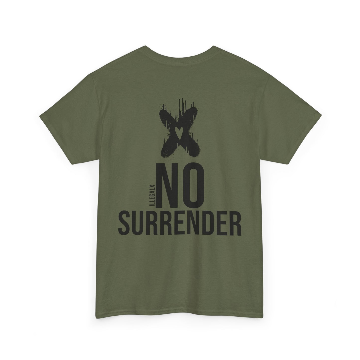 # No surrender - Unisex T-Shirt in multiple colors