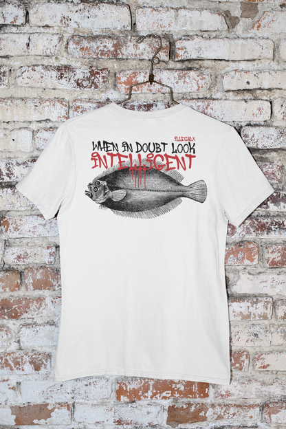 # When in doubt look intelligent  - Unisex T-Shirt in multiple colors