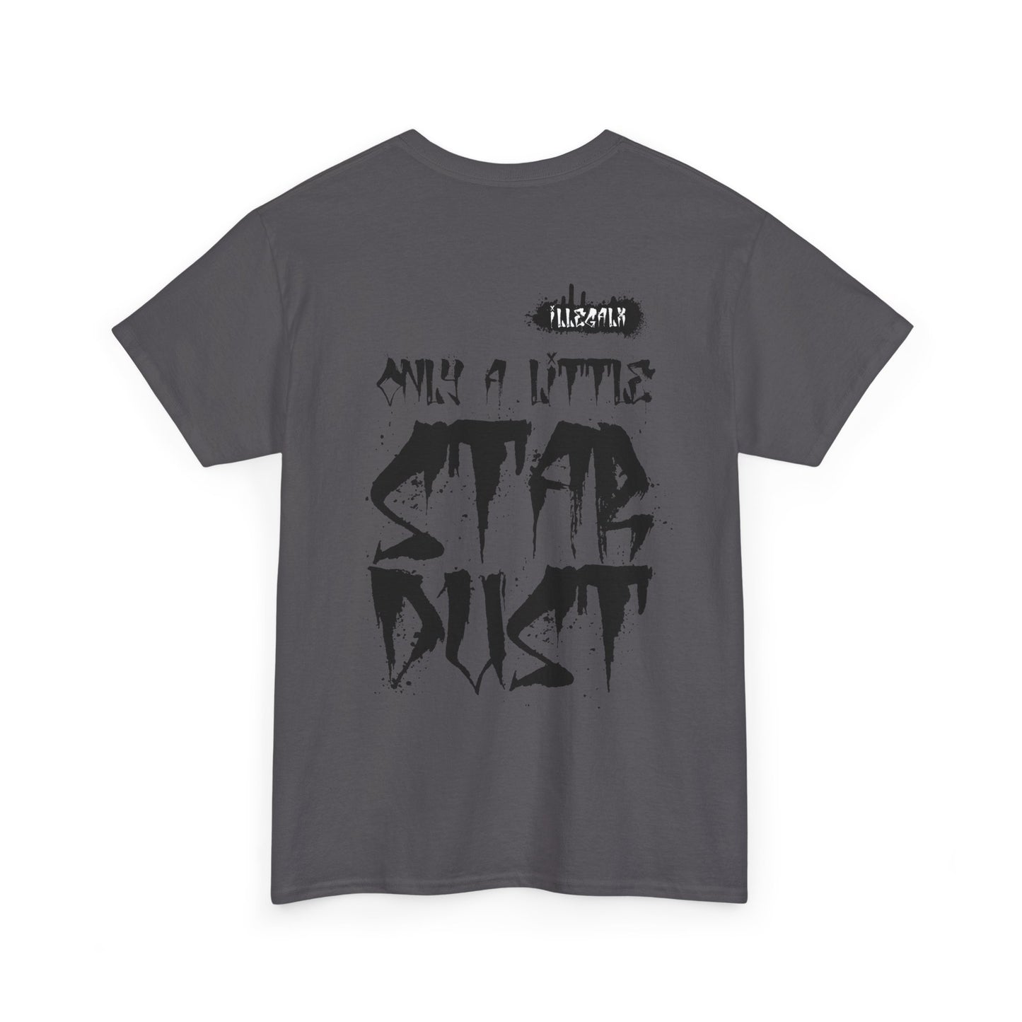 # Only a little stardust - Unisex T-Shirt in multiple colors