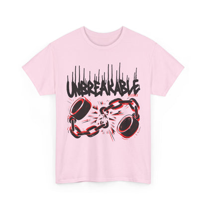 # Unbreakable - Unisex T-Shirt in multiple colors