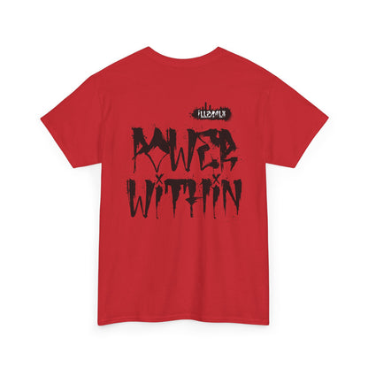 # Power within - Unisex T-Shirt in multiple colors